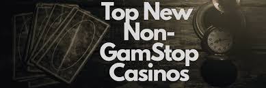 Exploring Non GamStop Casinos Your Ultimate Guide Exploring Non GamStop Casinos Your Ultimate Guide